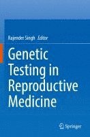 bokomslag Genetic Testing in Reproductive Medicine