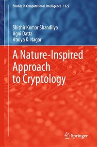 bokomslag A Nature-Inspired Approach to Cryptology