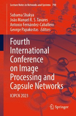 Fourth International Conference on Image Processing and Capsule Networks 1