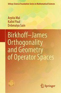 bokomslag BirkhoffJames Orthogonality and Geometry of Operator Spaces