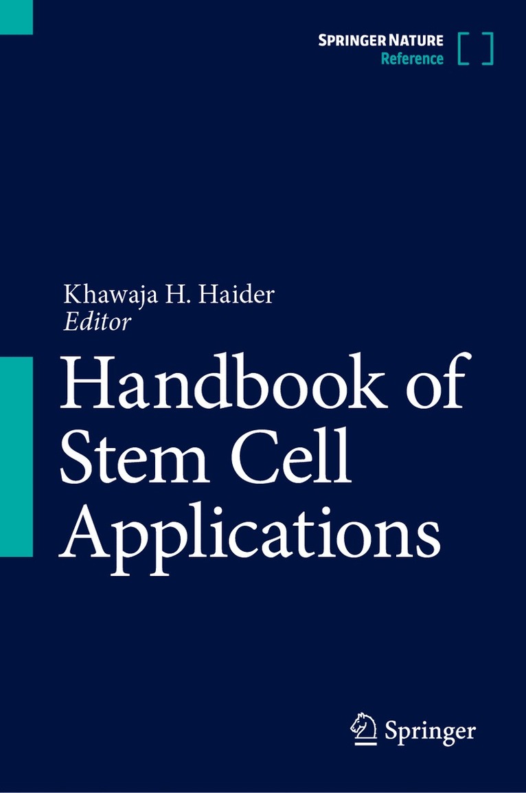 Khawaja H. Haider - Handbook of Stem Cell Applications, Inbunden