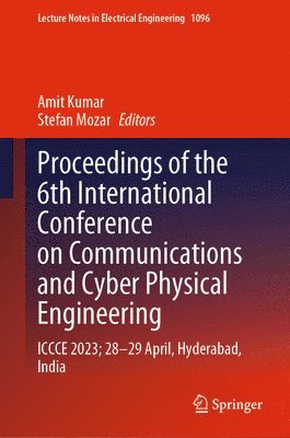 bokomslag Proceedings of the 6th International Conference on Communications and Cyber Physical Engineering