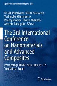 bokomslag The 3rd International Conference on Nanomaterials and Advanced Composites