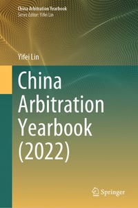 bokomslag China Arbitration Yearbook (2022)