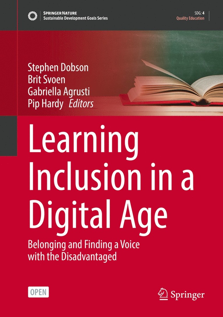 Stephen Dobson, Brit Svoen, Gabriella Agrusti, Pip Hardy - Learning Inclusion in a Digital Age, Inbunden