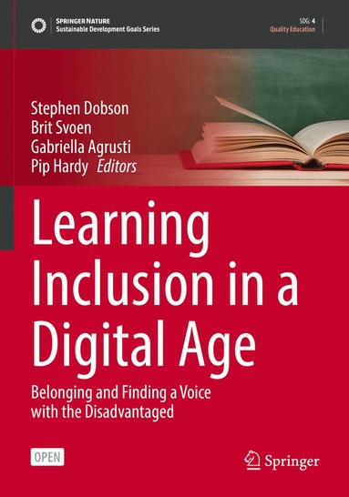 Stephen Dobson, Brit Svoen, Gabriella Agrusti, Pip Hardy - Learning Inclusion in a Digital Age, Häftad