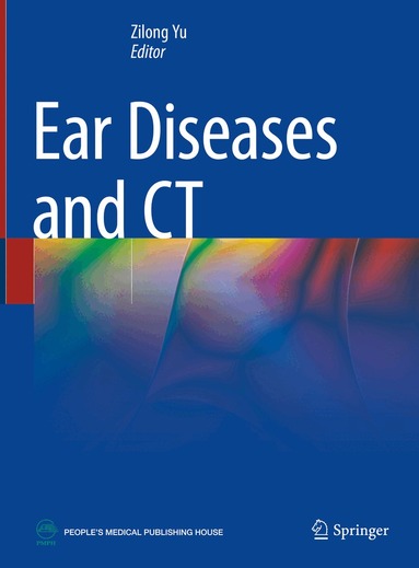 Zilong Yu - Ear Diseases and CT, Inbunden