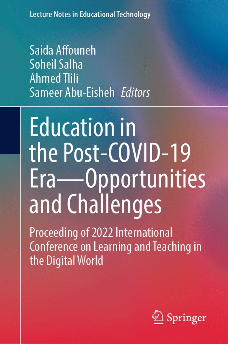 Education in the Post-COVID-19 Era—Opportunities and Challenges
