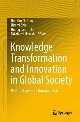 bokomslag Knowledge Transformation and Innovation in Global Society