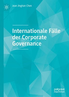 bokomslag Internationale Flle der Corporate Governance