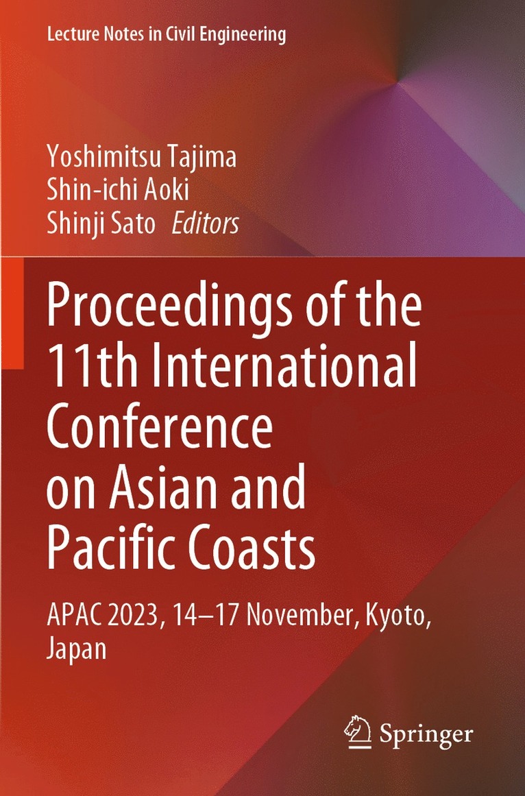 Proceedings of the 11th International Conference on Asian and Pacific Coasts