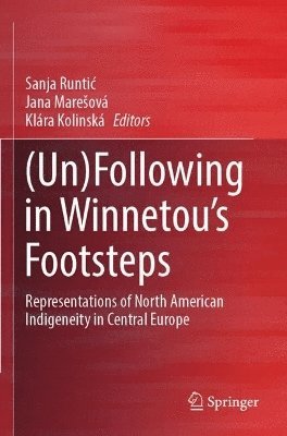 (Un)Following in Winnetous Footsteps 1