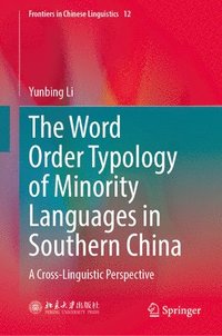 bokomslag The Word Order Typology of Minority Languages in Southern China