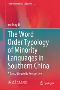 bokomslag Word Order Typology of Minority Languages in Southern China