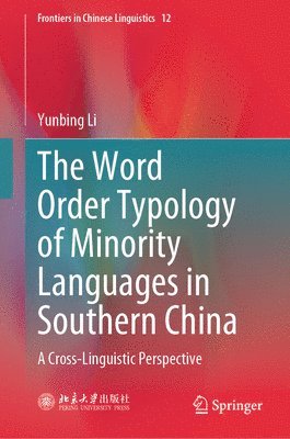 bokomslag Word Order Typology of Minority Languages in Southern China