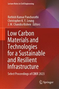 bokomslag Low Carbon Materials and Technologies for a Sustainable and Resilient Infrastructure