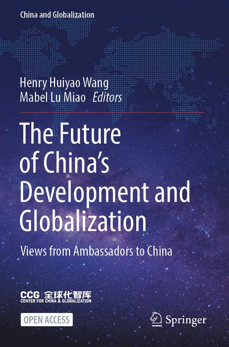 The Future of Chinas Development and Globalization 1