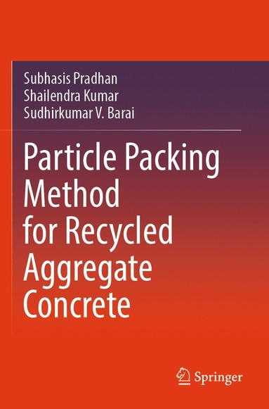 bokomslag Particle Packing Method for Recycled Aggregate Concrete