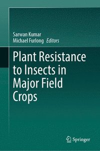 bokomslag Plant Resistance to Insects in Major Field Crops