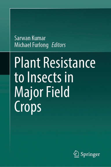 bokomslag Plant Resistance to Insects in Major Field Crops