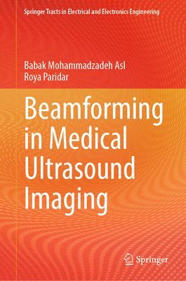 bokomslag Beamforming in Medical Ultrasound Imaging