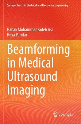 bokomslag Beamforming in Medical Ultrasound Imaging