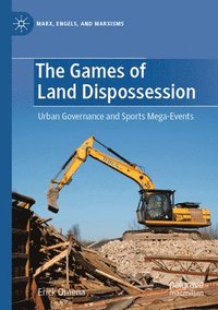 bokomslag Games of Land Dispossession