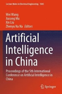 bokomslag Artificial Intelligence in China