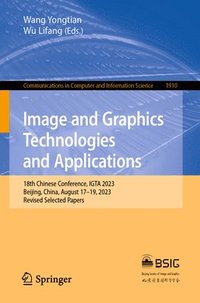 bokomslag Image and Graphics Technologies and Applications