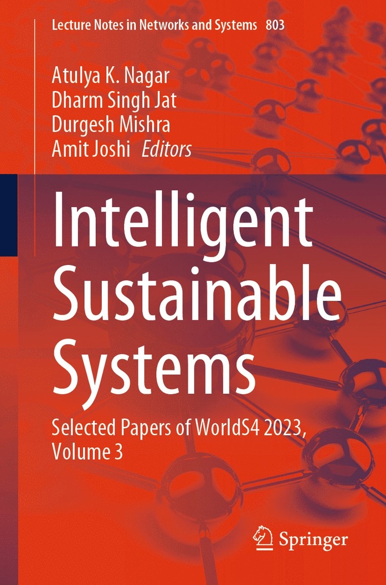 Atulya K. Nagar, Dharm Singh Jat, Durgesh Mishra, Amit Joshi - Intelligent Sustainable Systems, Häftad