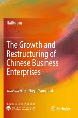 bokomslag Growth and Restructuring of Chinese Business Enterprises