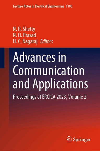 N. R. Shetty, N. H. Prasad, H. C. Nagaraj - Advances in Communication and Applications, Inbunden