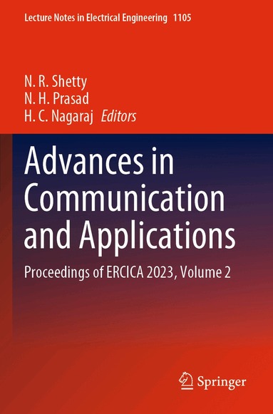 N. R. Shetty, N. H. Prasad, H. C. Nagaraj - Advances in Communication and Applications, Häftad