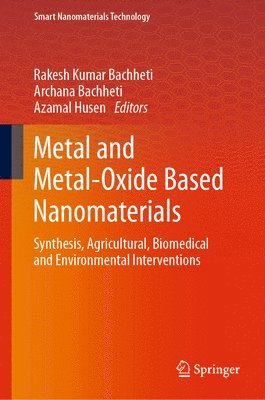 Metal and Metal-Oxide Based Nanomaterials 1