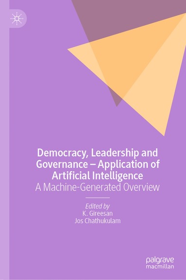 bokomslag Democracy, Leadership and Governance - Application of Artificial Intelligence