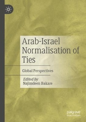 bokomslag Arab-Israel Normalisation of Ties