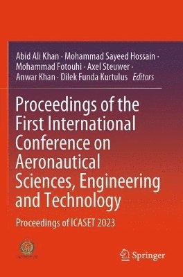 Proceedings of the First International Conference on Aeronautical Sciences, Engineering and Technology 1