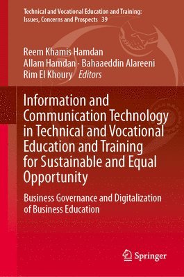 bokomslag Information and Communication Technology in Technical and Vocational Education and Training for Sustainable and Equal Opportunity