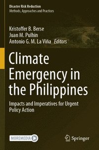 bokomslag Climate Emergency in the Philippines: Impacts and Imperatives for Urgent Policy Action