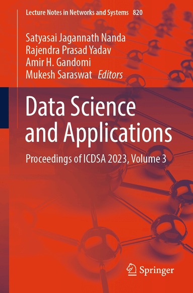 Satyasai Jagannath Nanda, Rajendra Prasad Yadav, Amir H. Gandomi, Mukesh Saraswat - Data Science and Applications, Häftad