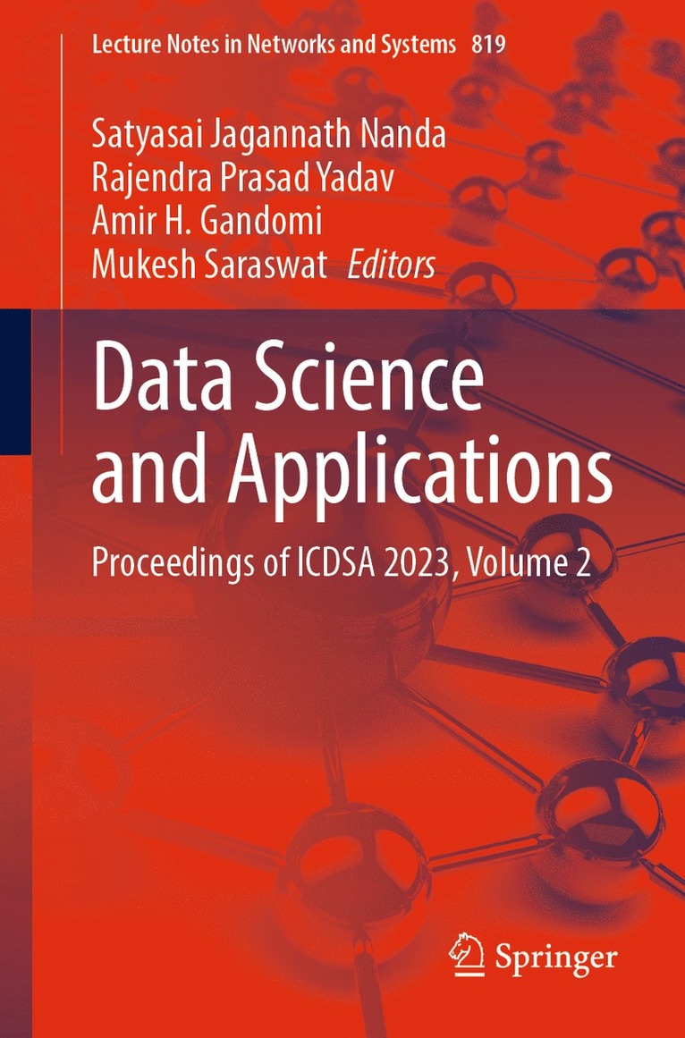 Satyasai Jagannath Nanda, Rajendra Prasad Yadav, Amir H. Gandomi, Mukesh Saraswat - Data Science and Applications, Häftad