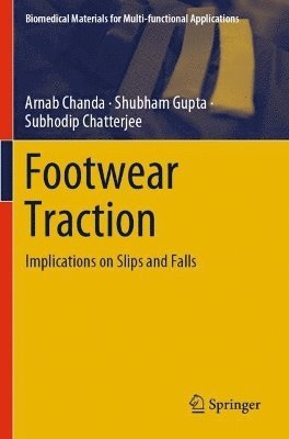 Arnab Chanda, Shubham Gupta, Subhodip Chatterjee - Footwear Traction, Häftad