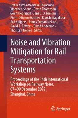 bokomslag Noise and Vibration Mitigation for Rail Transportation Systems