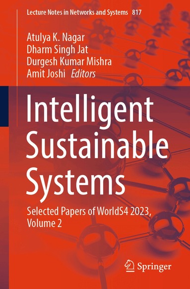 Atulya K. Nagar, Dharm Singh Jat, Durgesh Kumar Mishra, Amit Joshi - Intelligent Sustainable Systems, Häftad