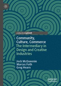 bokomslag Community, Culture, Commerce