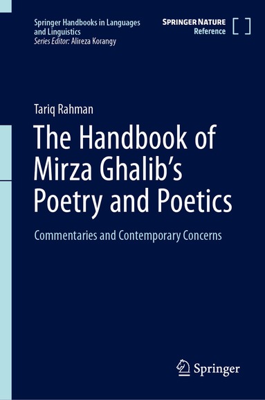 Tariq Rahman - Handbook of Mirza Ghalib's Poetry and Poetics, Inbunden