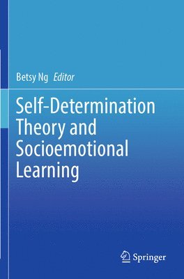 bokomslag Self-Determination Theory and Socioemotional Learning