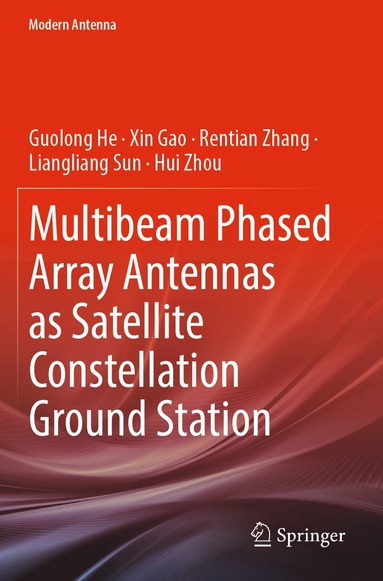 bokomslag Multibeam Phased Array Antennas as Satellite Constellation Ground Station