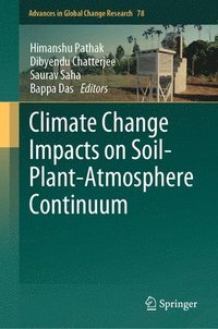 bokomslag Climate Change Impacts on Soil-Plant-Atmosphere Continuum
