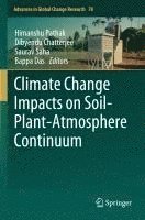 bokomslag Climate Change Impacts on Soil-Plant-Atmosphere Continuum